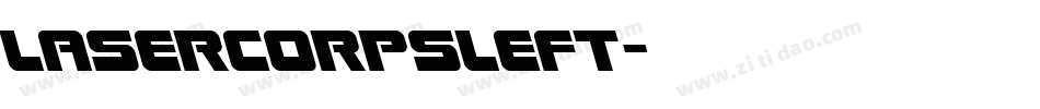 lasercorpsleft字体转换