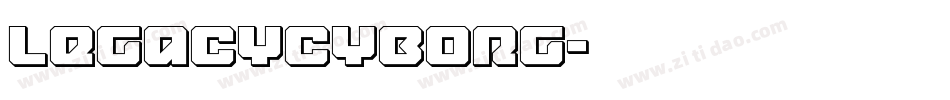 legacycyborg字体转换