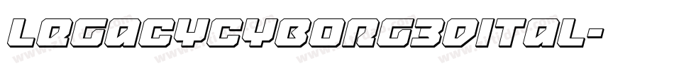 legacycyborg3dital字体转换