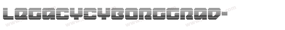 legacycyborggrad字体转换