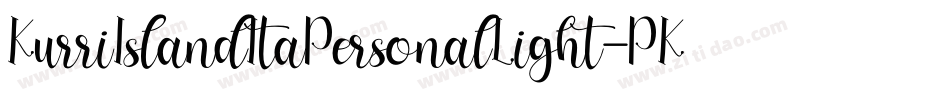 KurriIslandItaPersonalLight-PKZlB字体转换