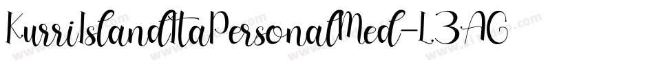 KurriIslandItaPersonalMed-L3AGn字体转换 KurriIslandItaPersonalMed-L3AGn字体转换