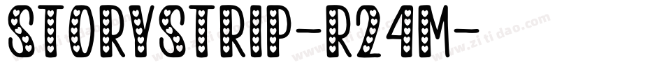 StoryStrip-R24M字体转换