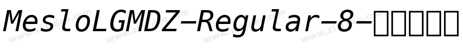 MesloLGMDZ-Regular-8字体转换