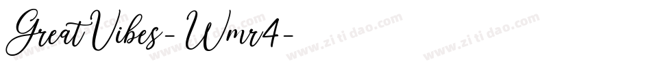 GreatVibes-Wmr4字体转换