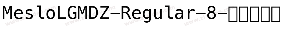 MesloLGMDZ-Regular-8字体转换