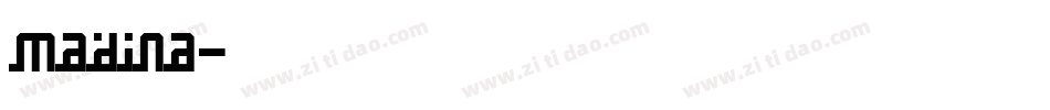 madina字体转换