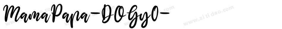 MamaPapa-DOGy0字体转换