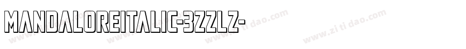 MandaloreItalic-3zzLZ字体转换