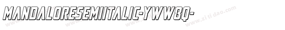 MandaloreSemiItalic-yww8q字体转换