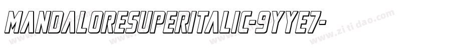 MandaloreSuperItalic-9YYe7字体转换