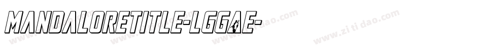 MandaloreTitle-lggAe字体转换