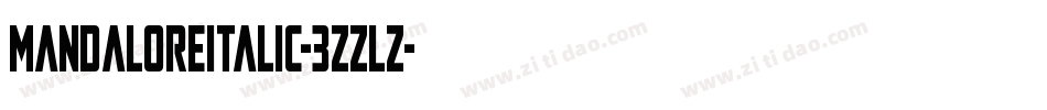 MandaloreItalic-3zzLZ字体转换