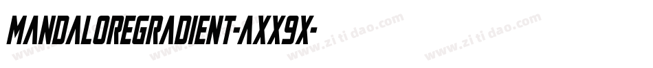 MandaloreGradient-axx9x字体转换