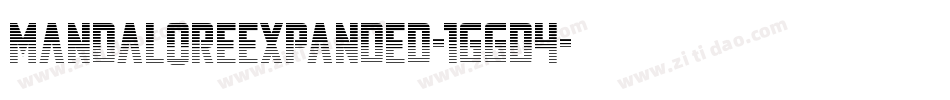 MandaloreExpanded-1GGd4字体转换