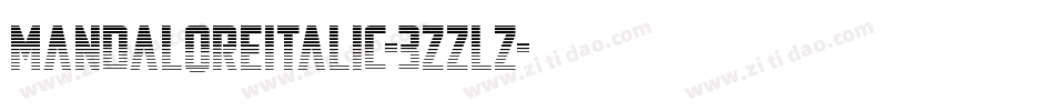 MandaloreItalic-3zzLZ字体转换