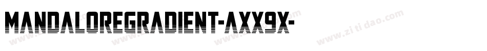 MandaloreGradient-axx9x字体转换