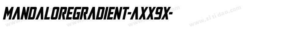 MandaloreGradient-axx9x字体转换