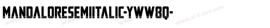 MandaloreSemiItalic-yww8q字体转换