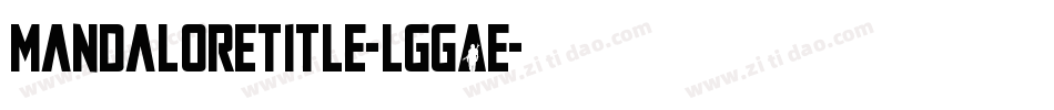 MandaloreTitle-lggAe字体转换