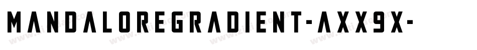 MandaloreGradient-axx9x字体转换