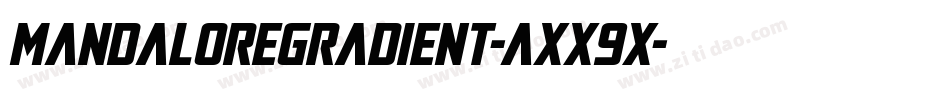 MandaloreGradient-axx9x字体转换