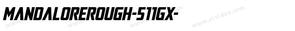 MandaloreRough-511gx字体转换