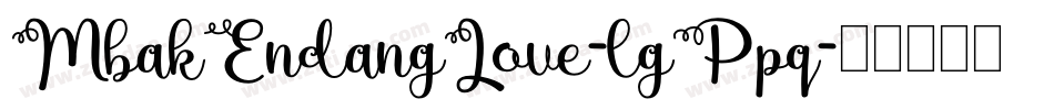 MbakEndangLove-lgPpq字体转换
