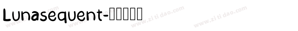 Lunasequent字体转换