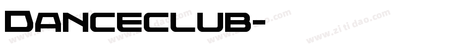 Danceclub字体转换