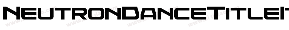 NeutronDanceTitleItalic-vmAPO字体转换