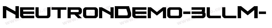 NeutronDemo-3llM字体转换 NeutronDemo-3llM字体转换