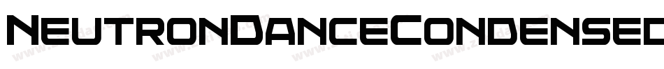 NeutronDanceCondensed-d9xeX字体转换