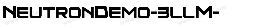 NeutronDemo-3llM字体转换 NeutronDemo-3llM字体转换