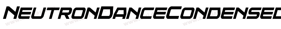 NeutronDanceCondensed-d9xeX字体转换