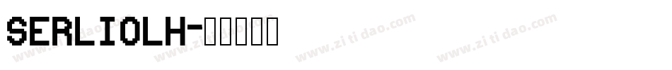 SerlioLH字体转换