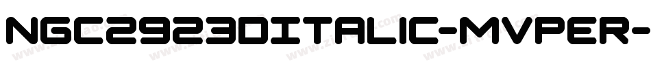 Ngc2923DItalic-MVper字体转换