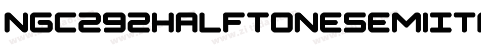 Ngc292HalftoneSemiItalic-L3A0W字体转换