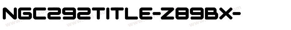 Ngc292Title-z89BX字体转换