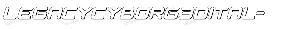 legacycyborg3dital字体转换