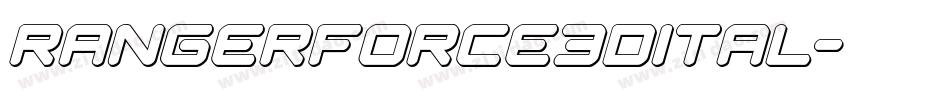 rangerforce3dital字体转换