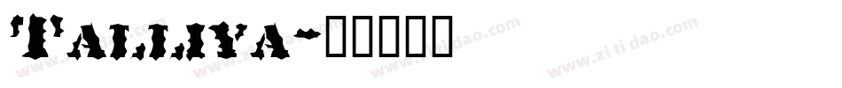 Talliya字体转换