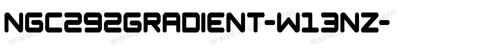 Ngc292Gradient-w13nZ字体转换