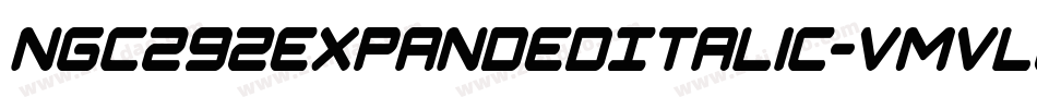 Ngc292ExpandedItalic-vmvlO字体转换