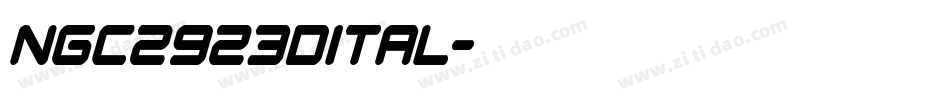 ngc2923dital字体转换