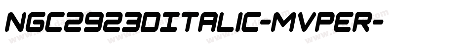 Ngc2923DItalic-MVper字体转换