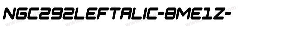 Ngc292Leftalic-8Me1z字体转换