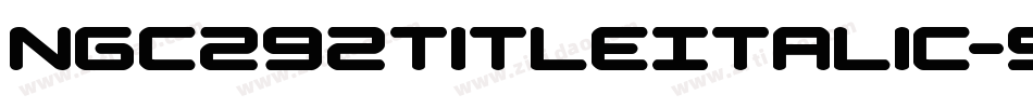 Ngc292TitleItalic-51aGa字体转换