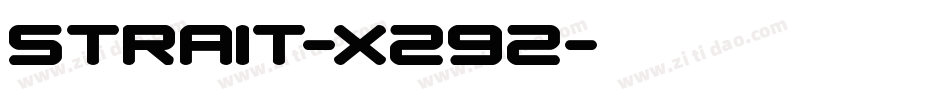 Strait-X292字体转换