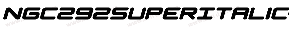 Ngc292SuperItalic-lgd0V字体转换